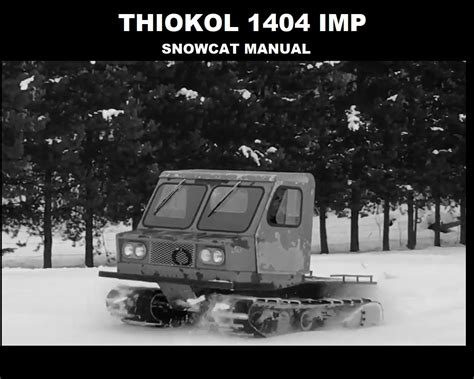 rubber sprockets, 80 maximum slope in snow. . Thiokol snowcat parts
